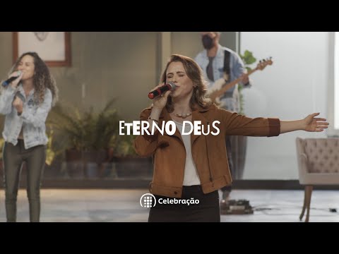 Eterno Deus - IBAB Celebração