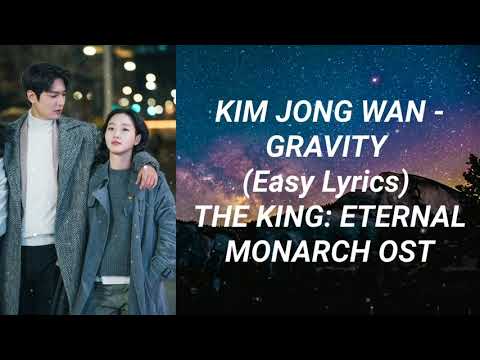 Kim Jong Wan - Gravity (Easy Lyrics) The King: Eternal Monarch OST Part 3