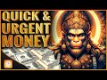 Money Will Rain Non Stop After 2 Minutes Hanuman Mantra To Unexpected Money Mantra For Wealth
