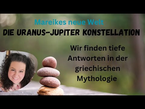 Uranus-Jupiter Konstellation Wir finden tiefe Antworten in der griechischen Mythologie #bewusstsein