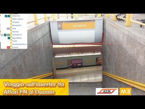 Viaggio in 🟡 M3 sull'inverter da Affori FN al Duomo