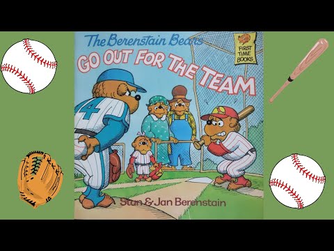 The Berenstain Bears Go Out for the Team by Stan and Jan Berenstain READ ALOUD