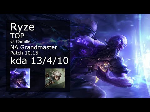 Ryze Top vs Camille - NA Grandmaster 13/4/10 Patch 10.15 Gameplay