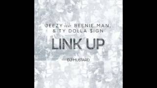Jeezy feat. Beenie Man &amp; Ty Dolla $ign - Link Up [HQ + Lyrics]