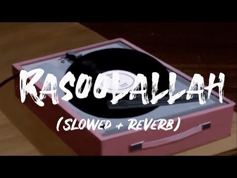 Rasoolallah | Gopi Sunder | Mohammed Maqbool Mansoor | DQ | Nazriya | Slowed Reverb | Lyrics video