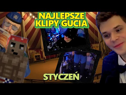 GUCIA'S BEST CLIPS | JANUARY