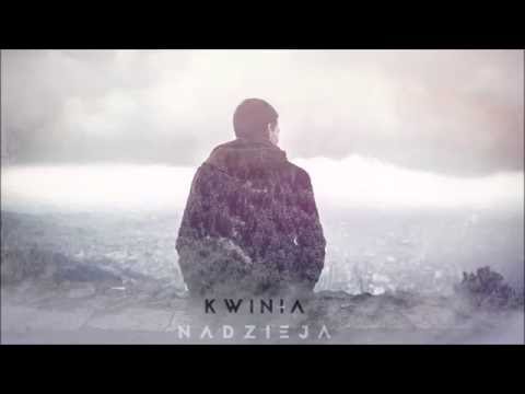 06.Kwinia - Nadzieja prod.Blaze