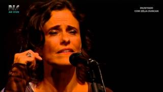 &quot;Canção da América&quot; - Zélia Duncan canta Milton Nascimento