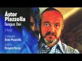 Tangus Dei - Astor Piazzolla - Tango Nuevo