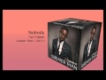Nobody- Tye Tribbett *with lyrics- see description below*