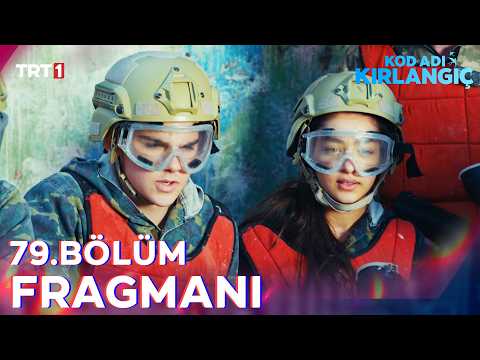 Kod Adı Kırlangıç 79. Bölüm Fragmanı - Ön İzleme Detayları