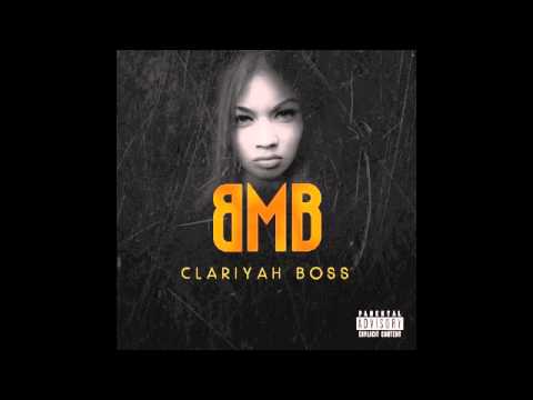 Clariyah Boss - BMB