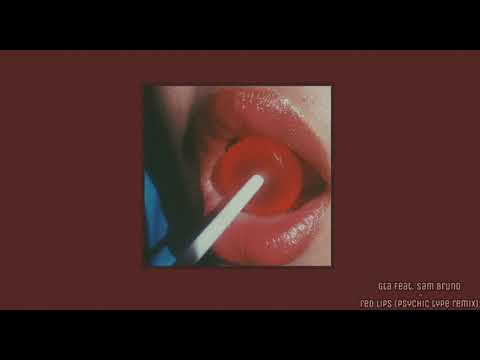 gta ft. sam bruno - red lips (psychic type remix) (slowed)