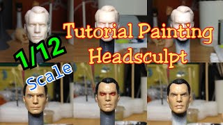 1/12 Scale Superman Headsculpt Painting Tutorial