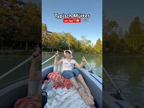 Typisch Mütter - am See❤️😂Teil 1 / itsofficialmarco
