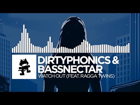 Dirtyphonics & Bassnectar - Watch Out (feat. Ragga Twins) [Monstercat Release]