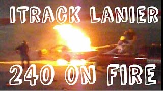 240sx Burning Fire Lanier Speedway w/ Aftermath Pics!!