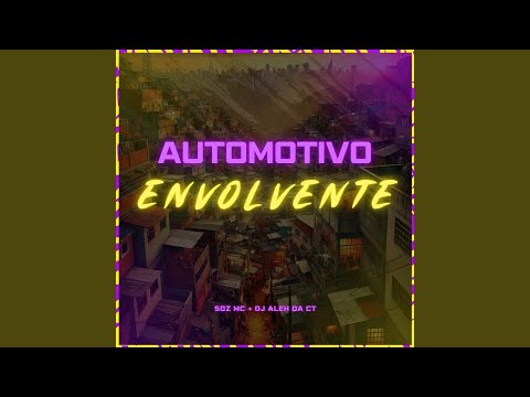Automotivo Envolvente