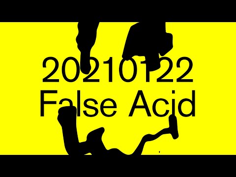 20210122 False Acid