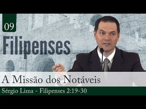 A Missão dos Notáveis