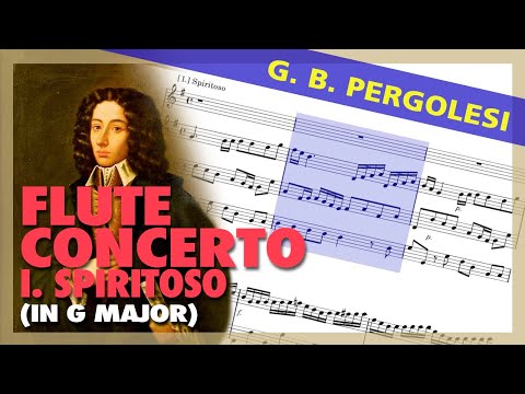 🎼PERGOLESI - FLUTE Concerto in G major (I. SPIRITOSO) - (Sheet Music Scrolling)