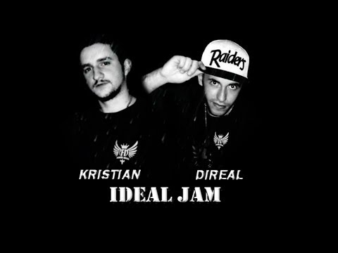 Kristian ft DiReal (Familia Ideale) - Ideal Jam