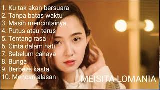 Download lagu MEISITA LOMANIA COVER FULL ALBUM mp3 Download lagu MEISITA LOMANIA COVER FULL ALBUM mp3