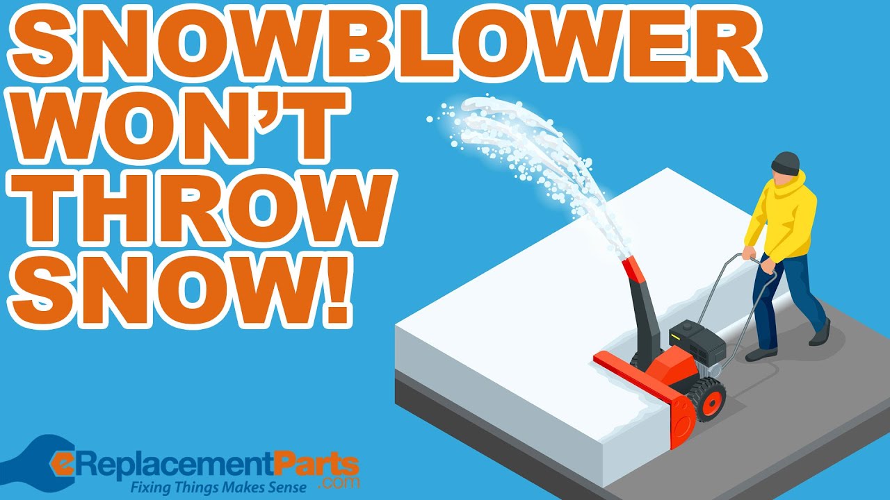 How to Fix a Snowblower That Won't Throw Snow