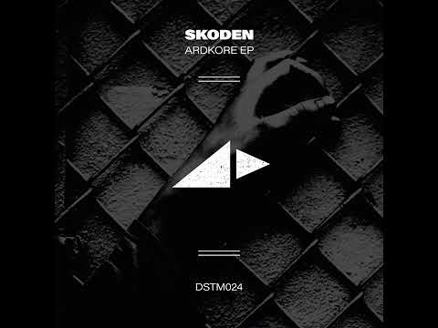 PREMIERE: Skoden - ARDKORE (Dstm Remix)[DSTM024]