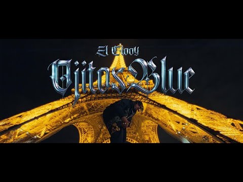 El Clooy - OJITOS BLUE 🧿👄💙 (Video Oficial)