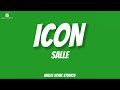 SALLE ICON Lyrics Video