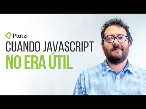 Cuando JavaScript no era útil