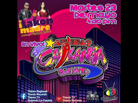 Cumbia Chilanga Grupo Que Nota en ¡Takon Madre! (Titanio Tv)