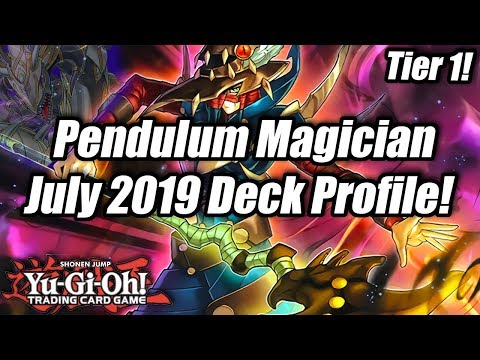 Yu-Gi-Oh! July 2019 Pendulum Magician Deck Profile! (Tier 1!)