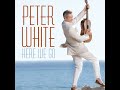 Peter White ‎– Night After Night