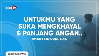 Download lagu Fiqih Islam: Hukum Menghayal (Hukum Berangan-angan dalam Islam) - Ustadz Fadly Gugul mp3 Download lagu Fiqih Islam: Hukum Menghayal (Hukum Berangan-angan dalam Islam) - Ustadz Fadly Gugul mp3