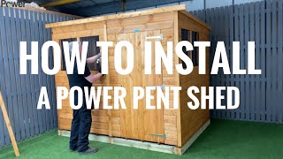 How to install a Power Pent Garden Shed - Power Sheds Installation Video