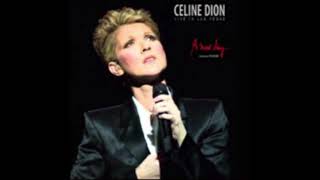 Celine Dion - I&#39;ve Got The World On A String (Opening Night - A New Day...)