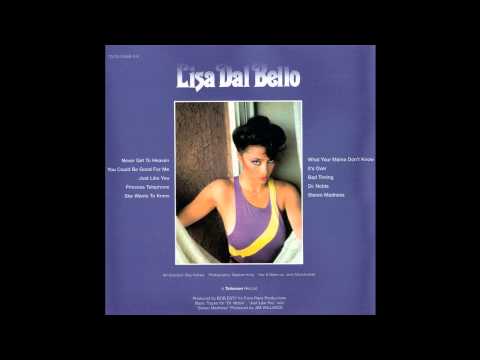 Lisa Dal Bello a.k.a. Dalbello - Never Get To Heaven