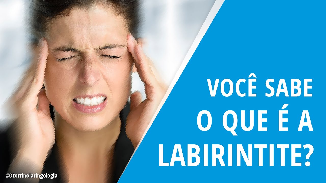 Você sabe o que é labirintite? | Sua Saúde na Rede