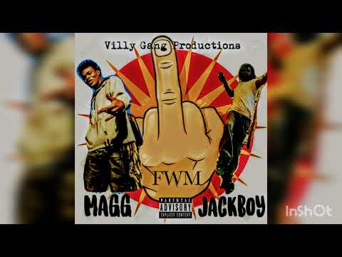 Magg x FWM ft Jackboy