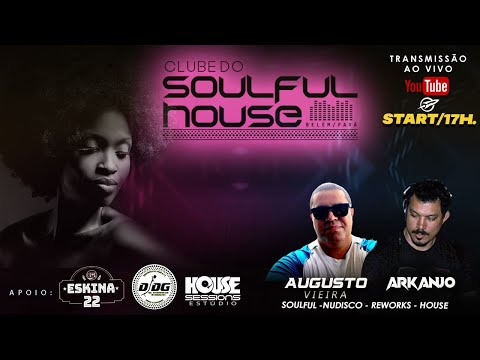 CLUBE DO SOULFUL HOUSE LIVE 23102021