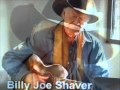 Billy Joe Shaver ~~ Livin' a Lovin' Lie ~~.wmv