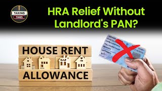 You can still claim HRA without your houseowner