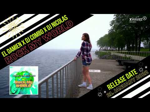 El DaMieN x DJ Combo x DJ Nicolas - Rock My World (Teaser)