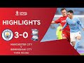 Silva Double Knocks Out The Blues | Manchester City 3-0 Birmingham City | Emirates FA Cup 2020-21