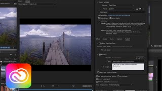 Video thumbnail for New for Premiere Pro & Media Encoder | Adobe Creative Cloud by Adobe Creative Cloud