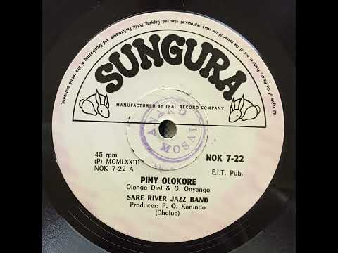 Sare River Band Jazz Band - Piny Olokore