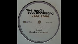 The Magic Soul Orchestra   Jam 2006