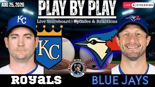🧢 LIVE:  Toronto Blue Jays vs Kansas City Royals MLB | Play by Play & Reactions!